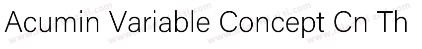 Acumin Variable Concept Cn Th I(ttf字体转换